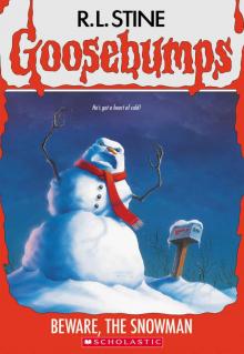Beware, The Snowman (Goosebumps #51) Read online