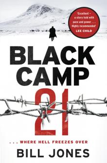 Black Camp 21 Read online