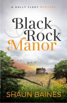 Black Rock Manor Read online