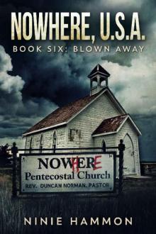 Blown Away (Nowhere, USA Book 6) Read online