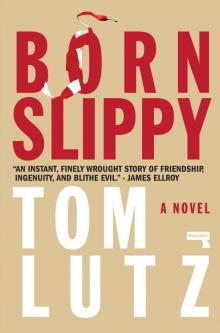 Born Slippy Read online
