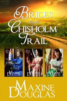 Brides Along the Chisholm Trail Boxset Read online