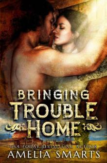 Bringing Trouble Home (Lost and Found in Thorndale Book 1) Read online