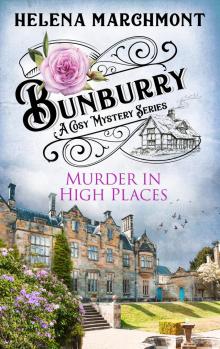 Bunburry--Murder in High Places Read online