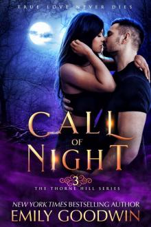 Call of Night: The Thorne Hill Series Book Three Read online