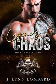 Capone's Chaos: Royal Bastards MC Los Angeles Chapter book #2 Read online