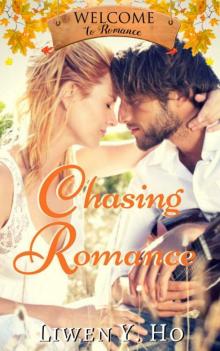 Chasing Romance (Welcome To Romance) Read online