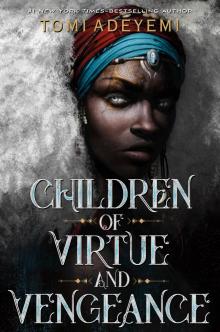 Children of Virtue and Vengeance Read online