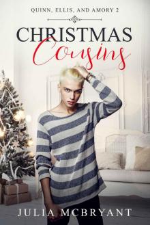 Christmas Cousins: Quinn, Ellis, and Amory (Southern Scandal Book 3) Read online