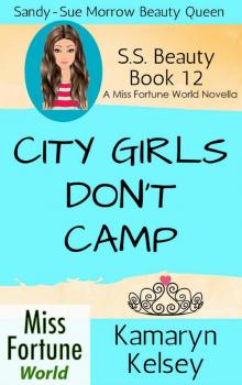 City Girls Don't Camp Read online