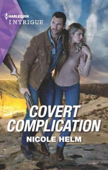 Covert Complication (Badlands Cops Book 2) Read online