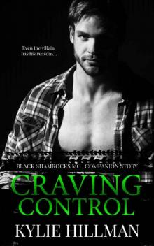 Craving Control (Black Shamrocks MC Book 6) Read online