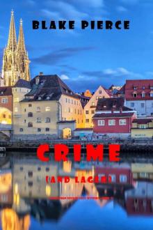 Crime (and Lager) (A European Voyage Cozy Mystery—Book 3) Read online