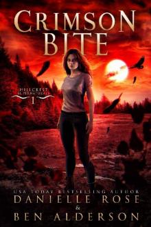 Crimson Bite (Hillcrest Supernaturals Book 1) Read online