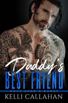 Daddy's Best Friend (Once Upon a Daddy) Read online