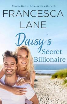 Daisy's Secret Billionaire Read online