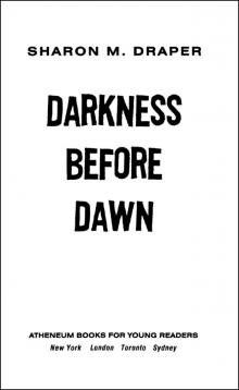 Darkness Before Dawn Read online