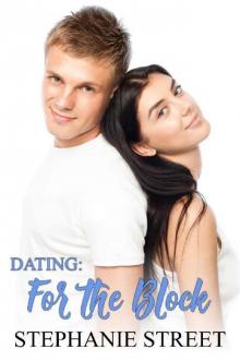 Dating: For the Block Read online