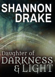 Daughter of Darkness & Light Read online