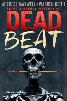 Dead Beat (Flynt and Steele Mystery Book 1) Read online