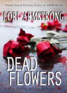 Dead Flowers Read online