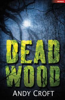 Dead Wood Read online