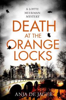 Death at the Orange Locks Read online
