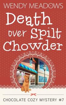 Death Over Spilt Chowder Read online