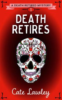 Death Retires Read online