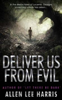 Deliver Us From Evil Read online