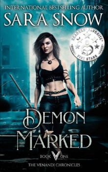 Demon Marked: Book 1 of the Venandi Chronicles ( An Urban Paranormal Romance Series) Read online