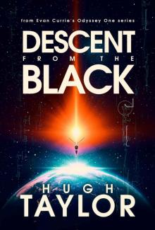 Descent from the Black: An Odyssey One Novella Read online