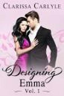 Designing Emma (Volume 1) Read online