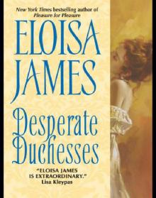 Desperate Duchesses Read online