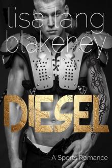 Diesel: A Sports Romance Read online