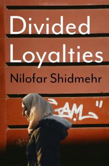 Divided Loyalties Read online