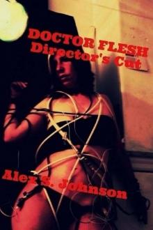 Doctor Flesh- Director's Cut Read online