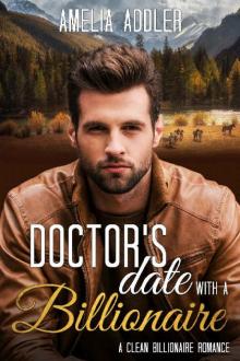 Doctor's Date with a Billionaire Read online