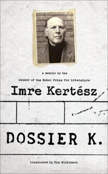 Dossier K: A Memoir Read online