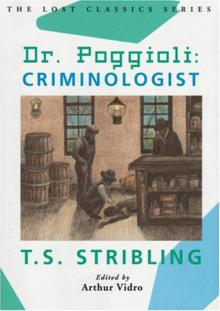 Dr. Poggioli: Criminologist (The Lost Classics Book 14) Read online