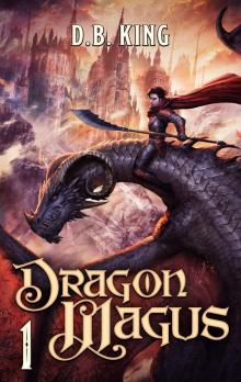 Dragon Magus 1: A Progression Fantasy Saga Read online