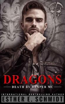 Dragons: Death by Reaper MC #4 Read online