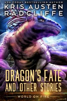 Dragon’s Fate and Other Stories