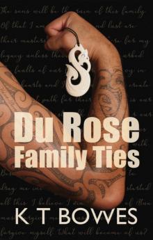 Du Rose Family Ties Read online