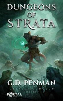 Dungeons of Strata (Deepest Dungeon #1) - A LitRPG series Read online