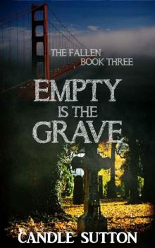 Empty Is the Grave Read online
