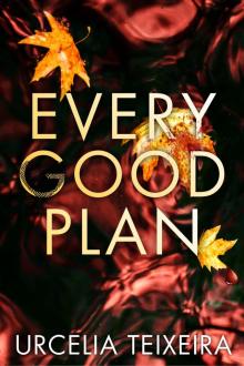 Every Good Plan