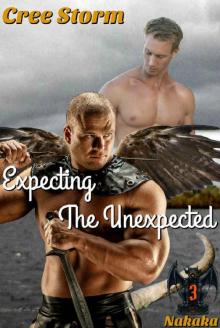 Expecting The Unexpected (Nakaka Book 3) Read online