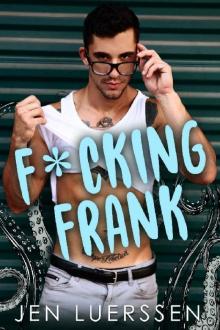 F*cking Frank Read online