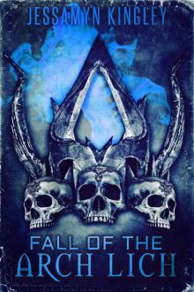 Fall of the Arch Lich (D'Vaire, Book 6) Read online